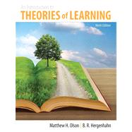 Introduction to the Theories of Learning, An Plus MySearchLab with eText -- Access Card Package 9780205923823