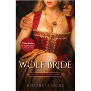 Wolf Bride 9781492613824