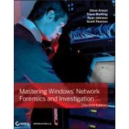 Mastering Windows Network Forensics and Investigation 9781118163825