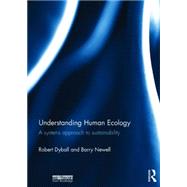 Understanding Human Ecology 9781849713825