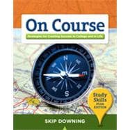 On Course, Study Skills Plus Edition, 1st Edition 9781133373827