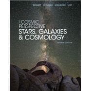 The Cosmic Perspective Stars and Galaxies 9780134073828