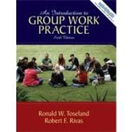 Introduction to Group Work Practice, An 9780205593828