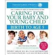 Caring for Your Baby and Young Child, 6th Edition 9780553393828