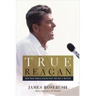 True Reagan 9781455593828