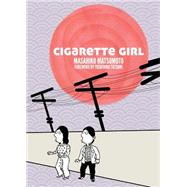 Cigarette Girl 9781603093828