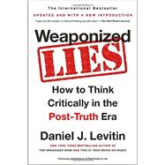 Weaponized Lies 9781101983829