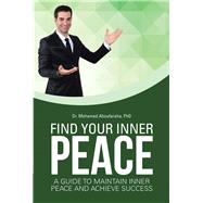 Find Your Inner Peace 9781504343831