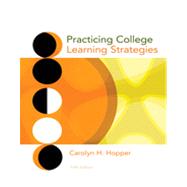 Practicing College Learning Strategies, 5th Edition 9781133373834