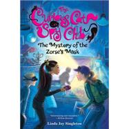 The Mystery of the Zorse's Mask 9780807513835