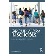 Group Work in Schools 9781138853836