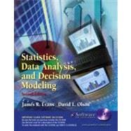 Statistics, Data Analysis and Decision Modeling and Student CD-ROM 9780130783837