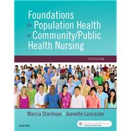 Foundations for Population Health in Community/Public Health Nursing, 5th Edition 9780323443838