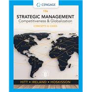 Strategic Management: Concepts and Cases Competitiveness and Globalization 9780357033838