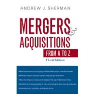 Mergers and Acquisitions from A to Z 9780814413838