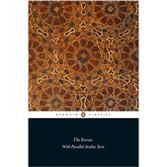 The Koran: With a Parallel Arabic Text 9780141393841