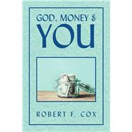 God, Money & You 9781796093841