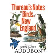 Thoreau's Notes on Birds of New England 9780486833842