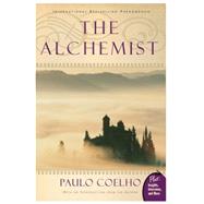The Alchemist: A Fable About Following Your Dream 9780061233845