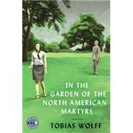 In the Garden of the North American Martyrs 9780062393845