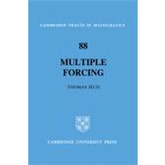 Multiple Forcing