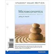 Microeconomics Theory and Applications with Calculus, Student Value Edition Plus NEW MyEconlab with Pearson eText -- Access Card Package 9780133423846