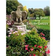 The American Spirit in the English Garden 9781870673846