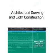 Architectural Drawing And Light Construction 9780131433847