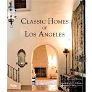 Classic Homes of Los Angeles 9780847833849