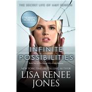 Infinite Possibilities 9781476793849