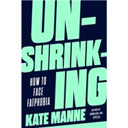 Unshrinking