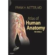 Atlas of Human Anatomy 9781416033851