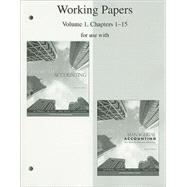 Working Papers, Volume 1, Chapters 1-15 to accompany Financial Accounting 14e, and Financial & Managerial Accounting 15e 9780077243852