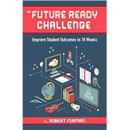 The Future-Ready Challenge 9781564843852