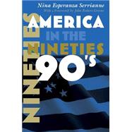 America in the Nineties 9780815633853