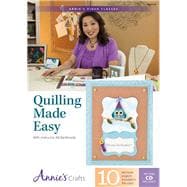 Quilling Made Easy With Instructor Alli: With Instructor Alli Bartkowski 9781573673853