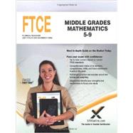 FTCE Middle Grades Mathematics 5-9: Teacher Certification Exam 9781607873853