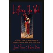 Lifting the Veil 9781936863853