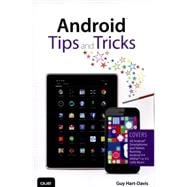 Android Tips and Tricks 9780789753854