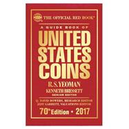The Official Red Book A Guide Book of United States Coins 2017 9780794843854