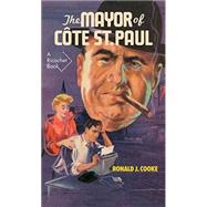 The Mayor of Cote St Paul 9781550653854