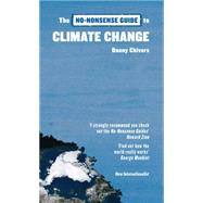 The No-nonsense Guide to Climate Change 9781906523855