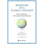 Museums in a Global Context 9781933253855
