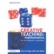 Creative Teaching: Mathematics in the Primary Classroom 9780415713856