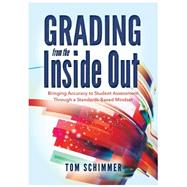 Grading From the Inside Out 9781936763856