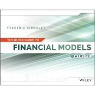 The Quick Guide to Financial Models 9781118843857