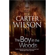 The Boy in the Woods 9780727883858