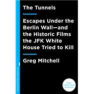 The Tunnels 9781101903858