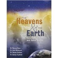 The Heavens & the Earth 9781465263858