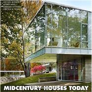 Midcentury Houses Today 9781580933858